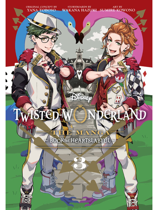 Title details for Disney Twisted-Wonderland, Volume 3 by Yana Toboso - Available